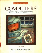 <em>COMPUTERS</em>  <em>THE</em> USER PERSPECTIVE  THIRD EDITION