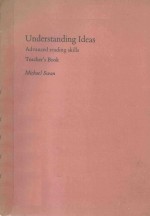 UNDER<em>S</em>TANDING <em>IDEA<em>S</em></em> ADVANCED <em>READING</em> <em>S</em>KILL<em>S</em> <em>TEACHER</em>'<em>S</em> <em>BOOK</em>