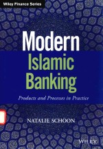 MODERN LSLAMIC BANK<em>IN</em>G PRODUCTS <em>AND</em> PROCESSES <em>IN</em> PRACTICE