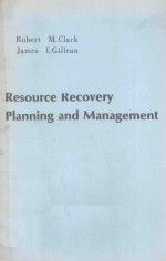 RESOURCE RECOVERY PLANNING AND MANAGEMEN<em>T</em>