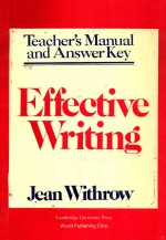 EEFFECTIVE WRITING TEACHER'S <em>MANUAL</em> AND ANSWER KEY