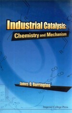 INDUSTRIAL CATALYSIS:CHE<em>M</em>ISTRY AND <em>M</em>ECHANIS<em>M</em>