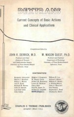 DEXTRAN<e<em>m</em>>S</e<em>m</em>> CURRENT CONCEPT<e<em>m</em>>S</e<em>m</em>> OF BA<e<em>m</em>>S</e<em>m</em>>IC ACTION<e<em>m</em>>S</e<em>m</em>> AND CLINICAL APPLICATION<e<em>m</em>>S</e<em>m</em>>