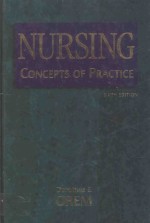 NURSING CONCEPTS <em>OF</em> PRACTICE SIXTH <em>EDITION</em>