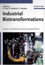Industrial Biotransformations <em>Second</em>