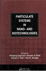 PARTICULATE SYSTEMS <em>IN</em> NANO-AND BIOTECHNOLOGIES