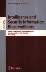 <em>Intelligence</em> and Security Informatics:Biosurveillance Second NSF Workshop