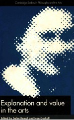 EXPLANATION AND VALUE <em>IN</em> THE ARTS