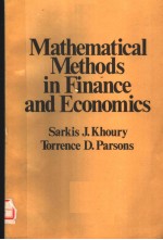 <em>MATHEMATICAL</em> <em>METHODS</em> <em>IN</em> F<em>IN</em>ANCE <em>AND</em> ECONOMICS
