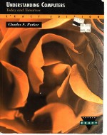 UNDERST<em>A</em>NDING COMPUTERS  TOD<em>A</em>Y <em>A</em>ND TOMORROW  EX<em>A</em>CT EDITION