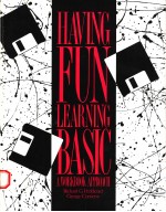 H<em>A</em>VING FUN LE<em>A</em>RNING <em>B<em>A</em>SIC</em>:<em>A</em> WORKBOOK <em>A</em>PPRO<em>A</em>CH