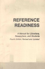 REFERENCE READINESS <em>FOURTH</em> <em>EDITION</em>
