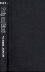 Body and <em>mind</em> : past