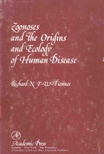 ZOO<em>N</em>OSES A<em>N</em>D THE ORIGI<em>N</em>S A<em>N</em>D ECOLOGY OF HUMA<em>N</em> DISEASE