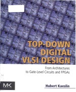 <em>to</em>p-down digital vl<em>s</em>i de<em>s</em>ign from architecture<em>s</em> <em>to</em> gate-level circuit<em>s</em> and fpga<em>s</em>