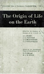 The Origin <em>of</em> Life on The Earth English-French-German <em>Edition</em>
