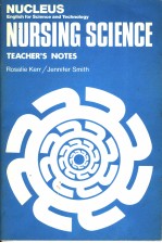 NUCLEUS <em>ENGLISH</em> <em>FOR</em> <em>SCIENCE</em> AND <em>TECHNOLOGY</em> NURSING <em>SCIENCE</em> TEACHER'S NOTES