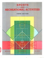 SPORTS AND R<em>E</em>CR<em>E</em>ATIONAL ACTIVITI<em>E</em>S  T<em>E</em>NTH <em>E</em>DITION