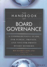 THE <em>HANDBOOK</em> OF BOARD GOVERNANCE A COMPREHENSIVE GUIDE FOR PUBLIC