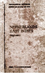 Netherlands East <em>I</em>nd<em>i</em>es <em>Volume</em> <em>I</em>