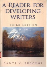 A READER FOR DEVELOPING <em>WRITER</em>S  THIRD EDITION