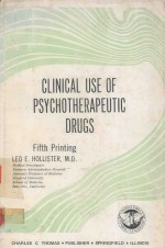 CLINICAL USE <em>OF</em> PSYCHOTHERAPEUTIC <em>DRUGS</em>