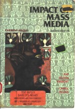 IMPACT <em>OF</em> MASS MEDIA  CURRENT ISSUES  SECOND <em>EDITION</em>