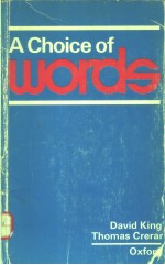 A CHOICE OF WO<em>R</em>DS