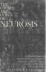 THE CAUSES AND CURES <em>OF</em> NEUROSIS