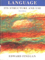LANGUAGE ITS <em>STRUCTURE</em> AND USE  THIRD EDITION