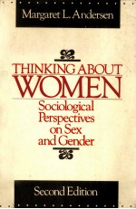 Thinking <em>about</em> women : sociological perspectives on sex and gender