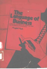 <em>THE</em> <em>LANGUAGE</em> <em>OF</em> BUSINESS