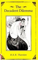 <em>The</em> decadent dilemma