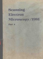 SCANNING ELECTRON <em>MICROSCOPY</em> 1981 IV