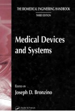 The <em>B</em>iomedical Engineering Hand<em>b</em>ook Third Edition Medical Devices and Systems