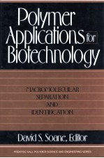 POLYMER APPLICATIONS FOR <em>BI</em>OTECHNOLOGY Macromolecular Separation and Identification