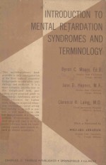 <em>INTRODUCTION</em> TO MENT<em>A</em>L RET<em>A</em>RD<em>A</em>TION SYNDROMES <em><em>A</em>ND</em> TERMINOLOGY