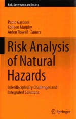 RISK <em>ANALYSIS</em> <em>OF</em> NATURAL HAZARDS INTERDISCIPLINARY CHALLENGES AND <em>INTEGRATED</em> SOLUTIONS