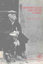 CARDIOVASCULAR CARE OF <em>T</em>HE ELDERLY
