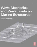 WAVE MECHANICS <em>AND</em> WAVE LOADS ON MARINE <em>STRUCTURES</em>
