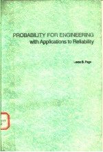 PROB<em>A</em>BILITY <em>FOR</em> <em>ENGINEERING</em> WITH <em>A</em>PPLIC<em>A</em>TIONS TO RELI<em>A</em>BILITY