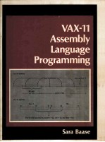 <em>VAX</em>-<em>11</em> ASSEMBLY LANGUAGE PROGRAMMING