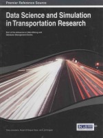 DATA SCIENCE <em>AND</em> SIMULATION <em>IN</em> TRANSPORTATION <em>RESEARCH</em>