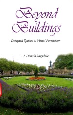 BEYOND BUILDINGS:<em>DESIGN</em>ED SPACES AS VISUAL PERSUASION