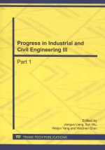 PROGRESS IN INDUSTRIAL AND CIVIL <em>ENGINEERING</em> III PART 1