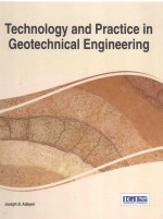 TE<em>C</em>HNOLOGY AND PRA<em>C</em>TI<em>C</em>E IN GEOTE<em>C</em>HNI<em>C</em>AL ENGINEERING