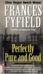 Per<em>fe</em>ctly pure and good