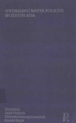 <em>IN</em>FORM<em>IN</em>G WATER POLICIES <em>IN</em> SOUTH ASIA