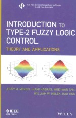 <em>IN</em>TRODUCTION TO TYPE-<em>2</em> FUZZY <em>LOGIC</em> CONTROL <em>THEORY</em> AND APPLICATIONS