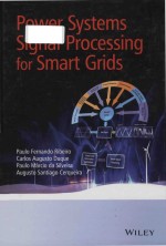 Power systems <em>sign<em>a</em>l</em> <em>processing</em> for sm<em>a</em>rt grids